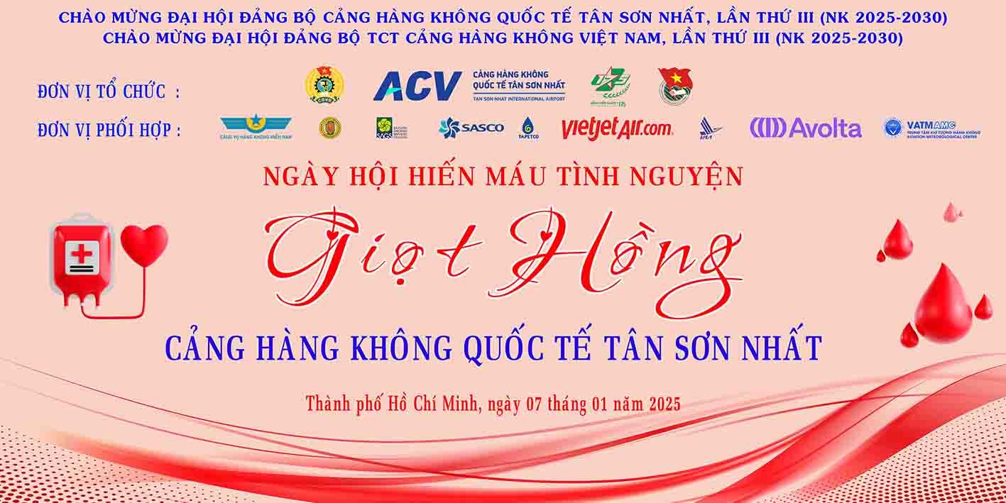 RỘN RÀNG NGÀY HỘI HIẾN MÁU TẠI CẢNG HKQT TÂN SƠN NHẤT VỚI CHỦ ĐỀ  “GIỌT HỒNG 2025”|LOCAL_PATH:crawled_data/images/featured_178f6b6c3576.jpg