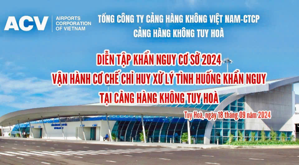CẢNG HÀNG KHÔNG TUY HÒA TỔ CHỨC DIỄN TẬP KHẨN NGUY CƠ SỞ NĂM 2024: Vận hành cơ chế chỉ huy xử lý tình huống can thiệp bất hợp pháp vào hoạt động HKDD tại Cảng hàng không Tuy Hòa|LOCAL_PATH:crawled_data/images/featured_62e6a6d537df.jpg