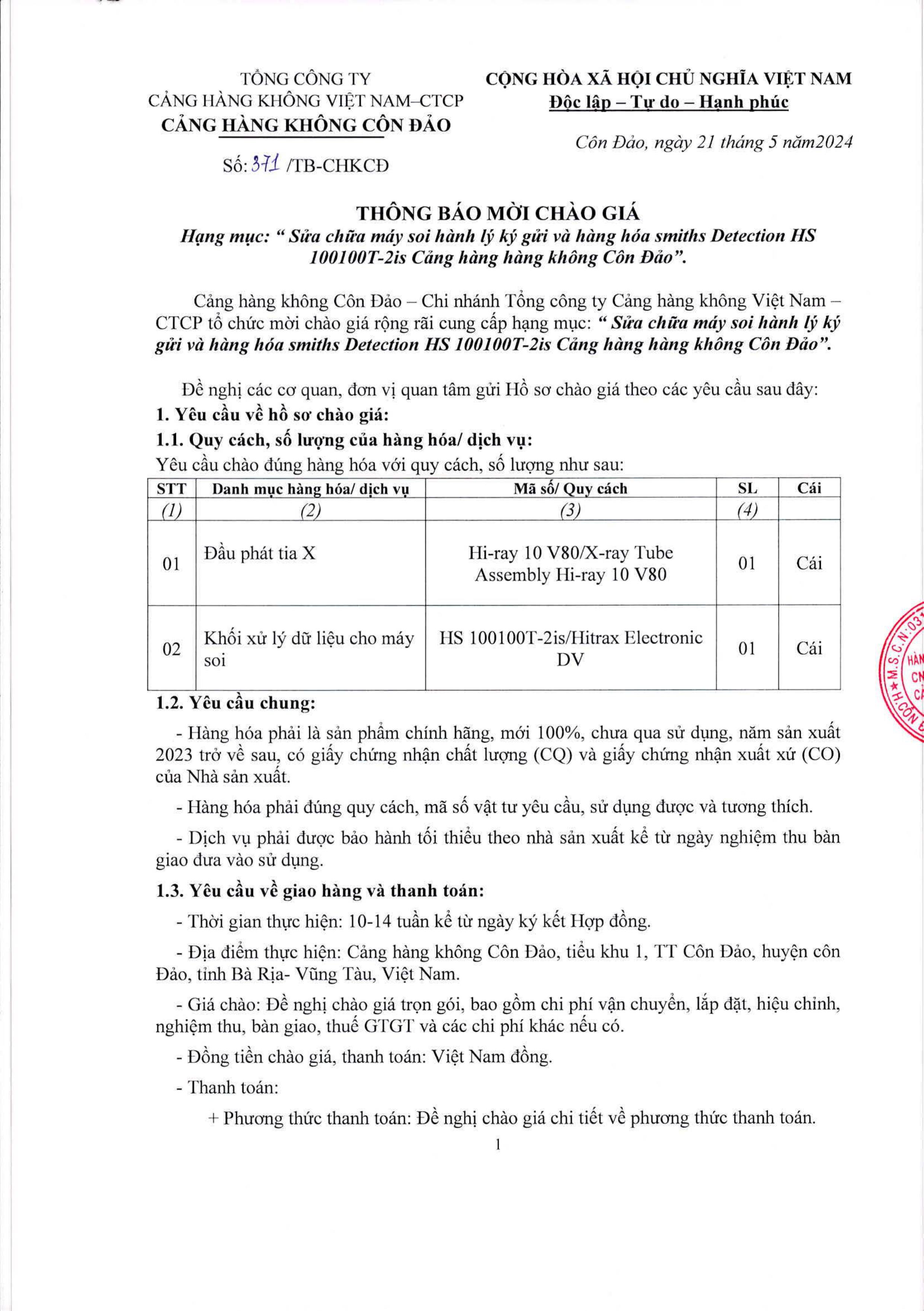 THÔNG BÁO MỜI CHÀO GIÁ Số 371/TB-CHKCĐ Hạng mục: " Sửa chữa máy soi hành lý ký gửi và hàng hóa Smiths Detection HS 100100T-2is tại Cảng Hàng Không Côn Đảo ".|LOCAL_PATH:crawled_data/images/featured_7c250a7e610e.jpg