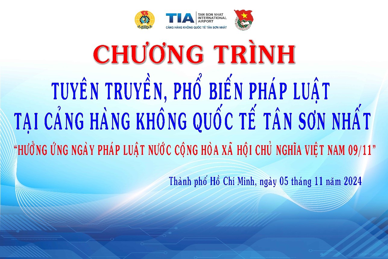 Cảng HKQT Tân Sơn Nhất tổ chức chương trình tuyên truyền, phổ biến pháp luật năm 2024|LOCAL_PATH:crawled_data/images/featured_c21f80eef676.jpg