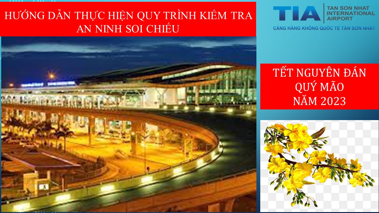 Hướng dẫn hành khách thực hiện quy trình kiểm tra an ninh soi chiếu|LOCAL_PATH:crawled_data/images/featured_c94a83a23793.jpg