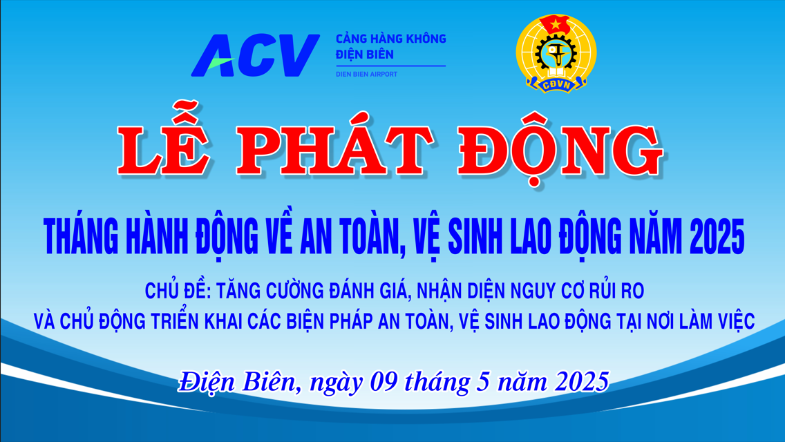 Cảng hàng không Điện Biên tổ chức lễ phát động tháng hành động về an toàn, vệ sinh lao động  năm 2025
