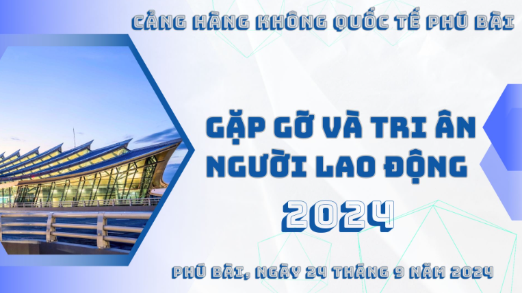 Cảng HKQT Phú Bài gặp gỡ và tri ân Người lao động năm 2024|LOCAL_PATH:crawled_data/images/featured_f01cd4851518.png