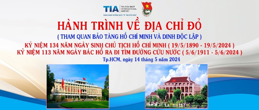 Đoàn Thanh niên Cảng HKQT Tân Sơn Nhất tổ chức chương trình “Hành trình về địa chỉ đỏ” cho cán bộ, đoàn viên tiêu biểu của Cảng.|LOCAL_PATH:crawled_data/images/featured_ffed3d882de1.jpg